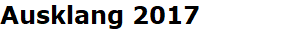Ausklang 2017