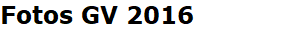 Fotos GV 2016